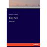 Orley Farm: Volume I