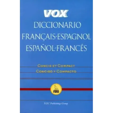 Vox Diccionario Francais-Espagnol/Espanol-Frances: Concis Et Compact/Concisco y Compacto