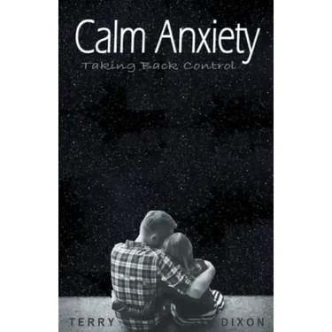 Calm Anxiety: Taking Back Control