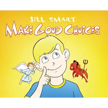 Make Good Choices
