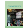 Chicago Hustle