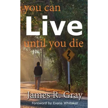You Can Live Until You Die
