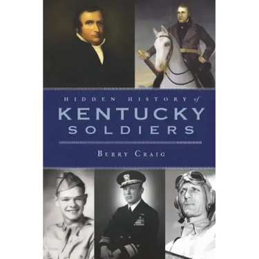 Hidden History of Kentucky Soldiers