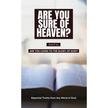 Are you sure of Heaven?