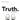 Truth: An Empowerment Guide For Youth and Allies
