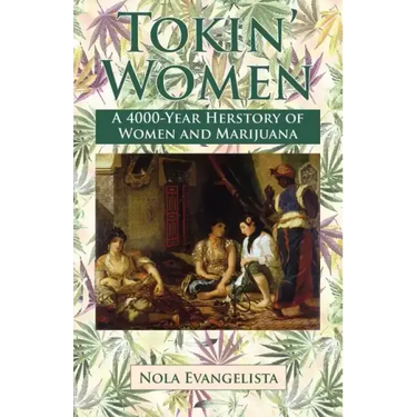 TOKIN' WOMEN A 4,000-Year Herstory