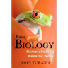Basic Biology: Homeschooling Week By Week