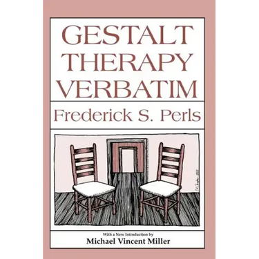 Gestalt Therapy Verbatim