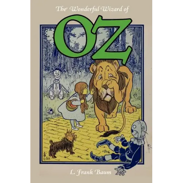 The Wonderful Wizard of Oz