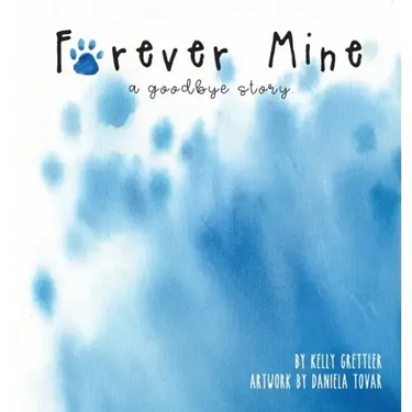 Forever Mine (a goodbye story)