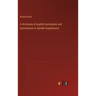 A dictionary of english synonymes and synonymous or parallel expressions