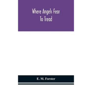 Where angels fear to tread