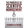 The Principles of Scientific Management
