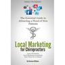 Local Marketing for Chiropractors: Building a 5 Star Reputation