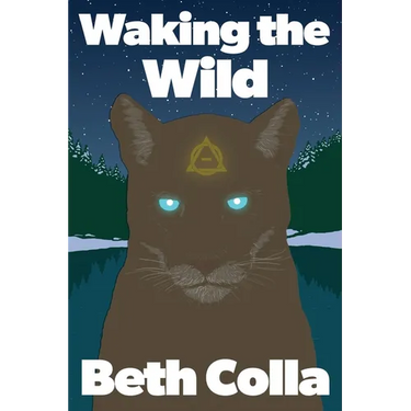 Waking the Wild