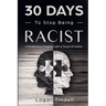 30 Days to Stop Being Racist: A Mindfulness Program with a Touch of Humor