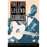 The Life and Legend of Leadbelly
