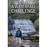 A Waterfall Challenge: My Quest Starts in Loudon, Tennessee