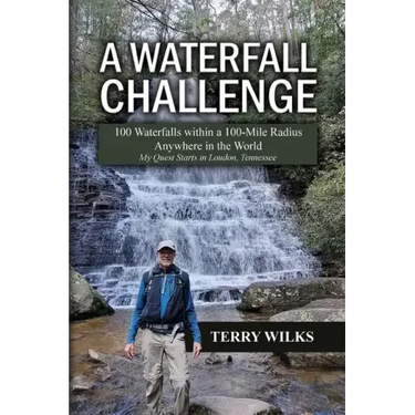 A Waterfall Challenge: My Quest Starts in Loudon, Tennessee
