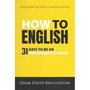 How To English: 31 Days to be an independent learner
