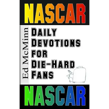 Daily Devotions for Die-Hard Fans NASCAR