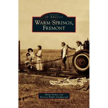 Warm Springs, Fremont