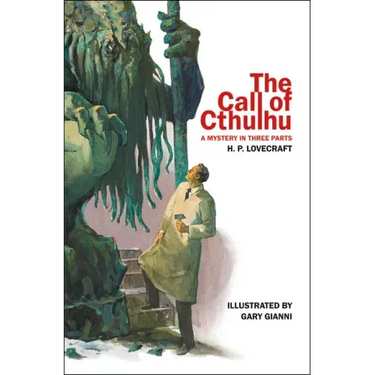 The Call of Cthulhu: A Mystery in Three Parts