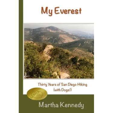 My Everest: Thirty Years of San Diego Hiking (With Dogs)