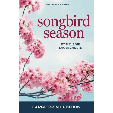 Songbird Season