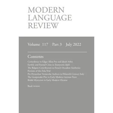 Modern Language Review (117: 3) July 2022