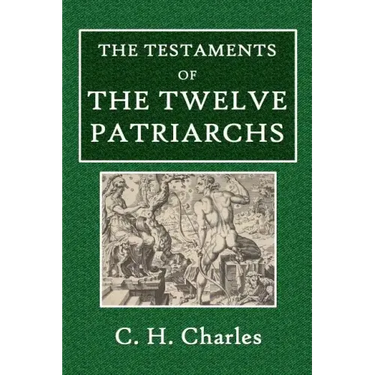 The Testaments of the Twelve Patriarchs