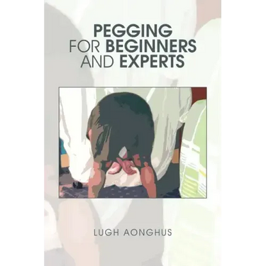 Pegging for Beginners and Experts