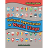 Cultural Appreciation of World Flags Coloring Book