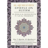 Al-Qushayri's Epistle on Sufism - Al-Risala Al Qushayriyya Fi 'ilm Al-Tasawwuf