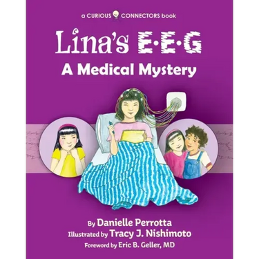 Lina's EEG: A Curious Connectors Book