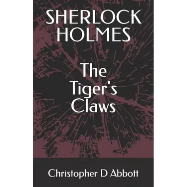 SHERLOCK HOLMES The Tiger's Claws