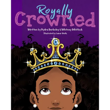 Royally Crowned