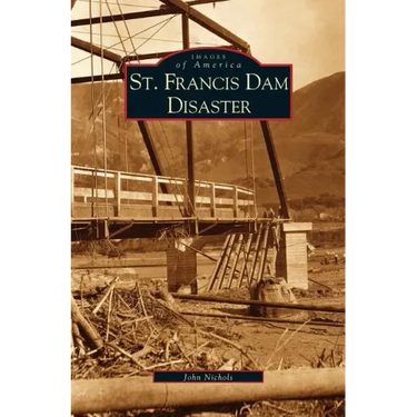 St. Francis Dam Disaster