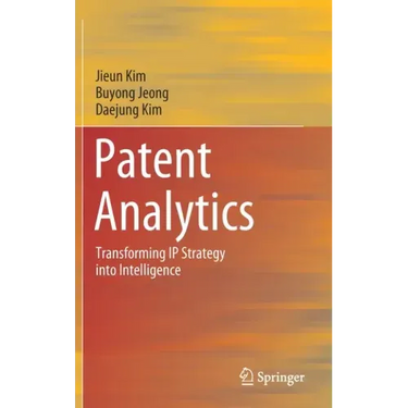 Patent Analytics: Transforming IP Strategy Into Intelligence