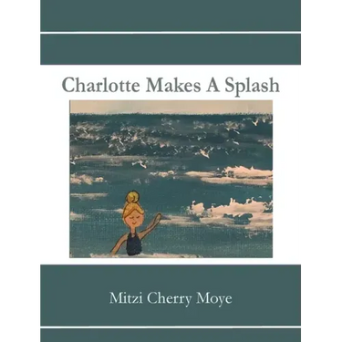 Charlotte Makes A Splash