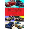 Top10 World Best Elite Luxury Cars