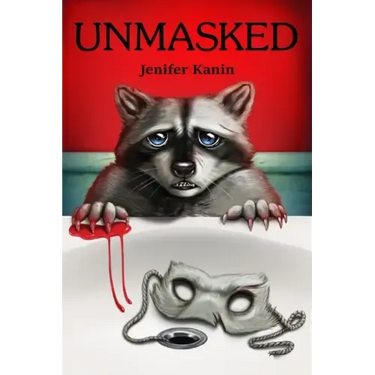 Unmasked Jenifer Kanin