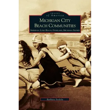 Michigan City Beach Communities: Sheridan, Long Beach, Duneland, Michiana Shores