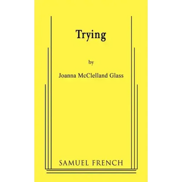 Trying