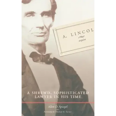 A. Lincoln, Esquire