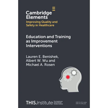 Education and Training as Improvement Interventions