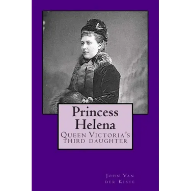 Princess Helena: Queen Victoria's third daughter