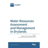 Water Resources Assessment and Management in Drylands