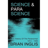 Science and Parascience: A History of the Paranormal 1914-1939