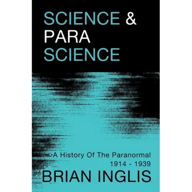 Science and Parascience: A History of the Paranormal 1914-1939